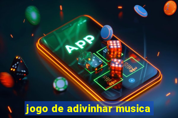 jogo de adivinhar musica